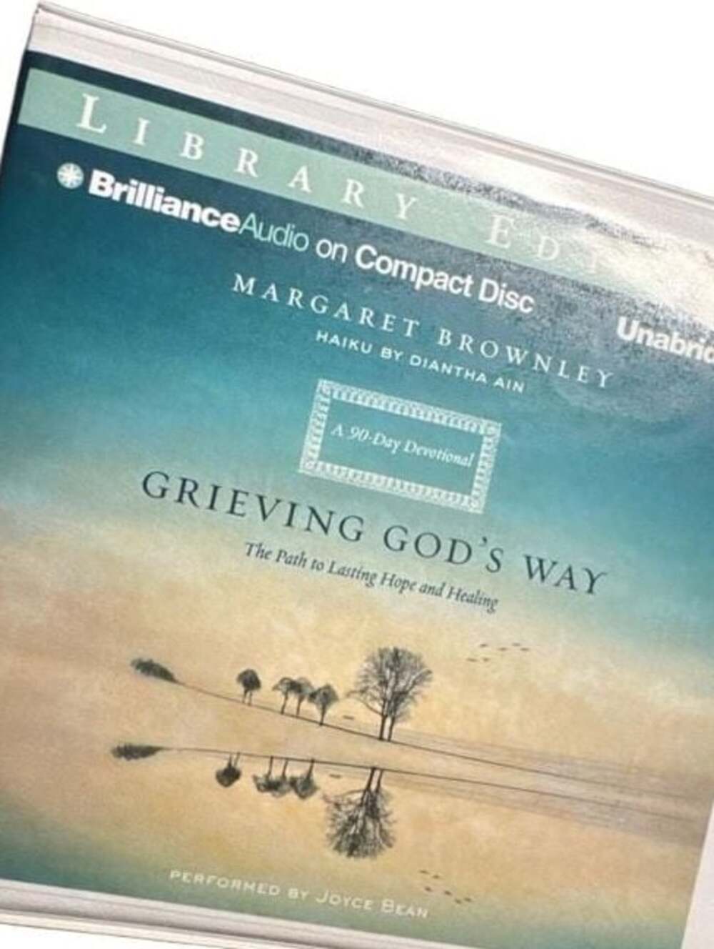 Grieving God's Way: The Path to Lasting Hope and Healing Audiobook CD Library Ed